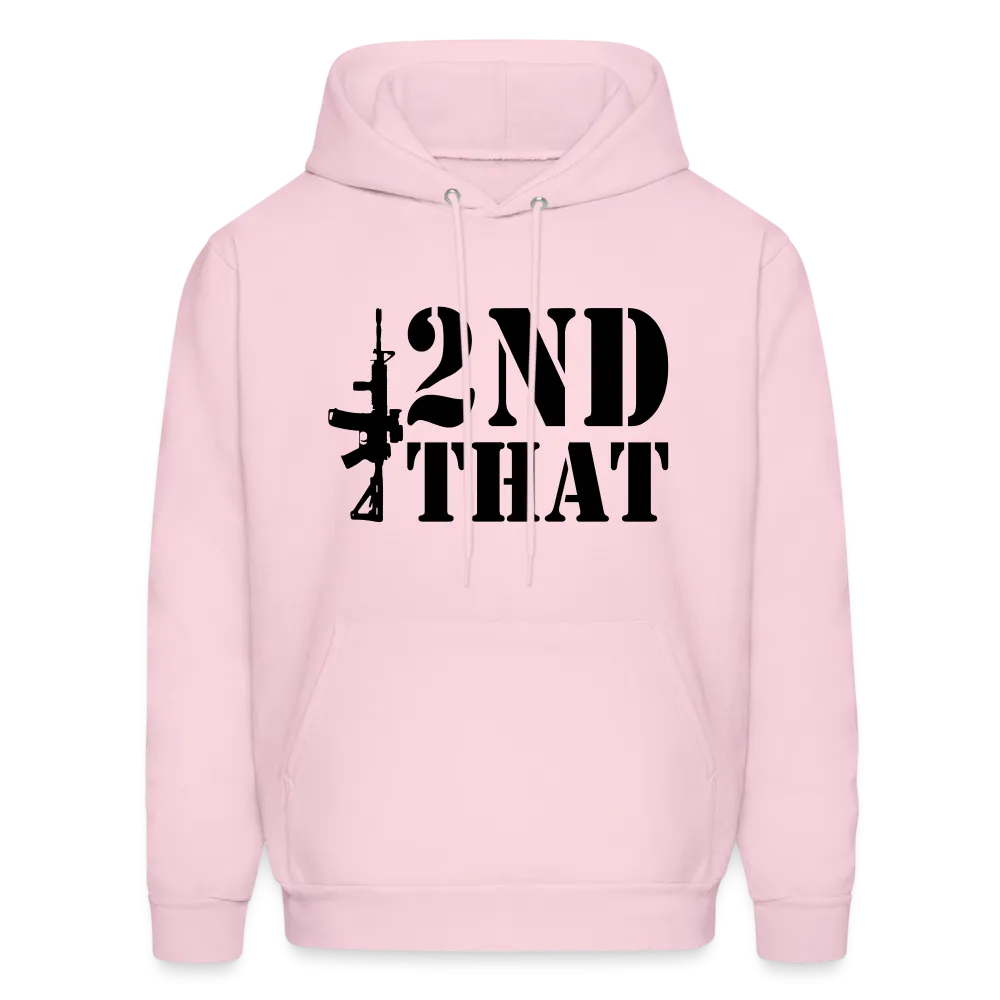 2nd That Hoodie (AR15 Second Amendment)