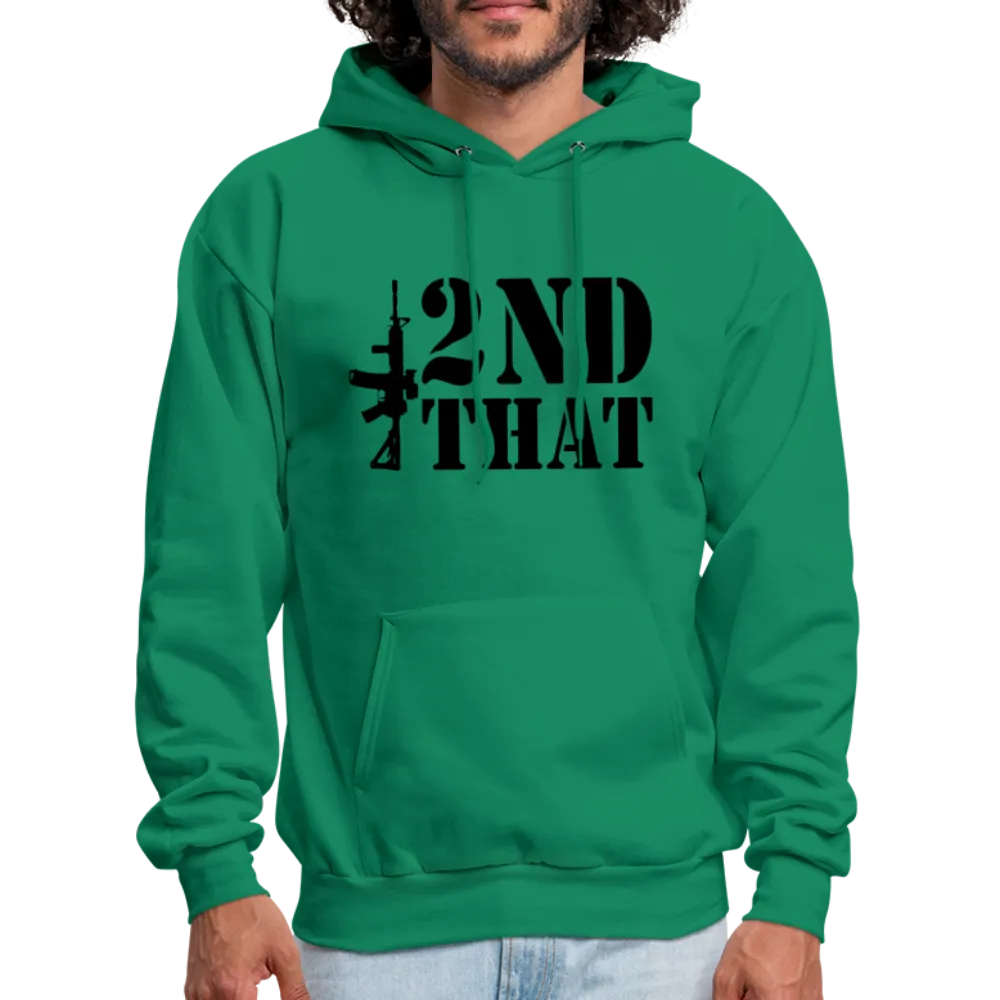 2nd That Hoodie (AR15 Second Amendment)