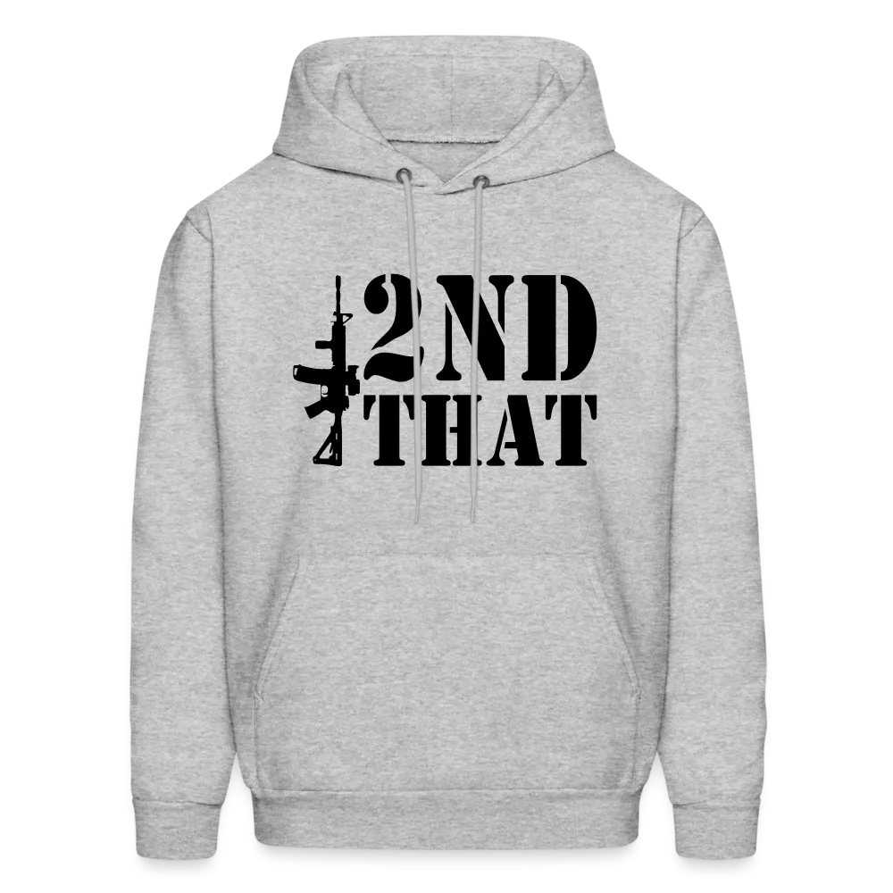 2nd That Hoodie (AR15 Second Amendment)