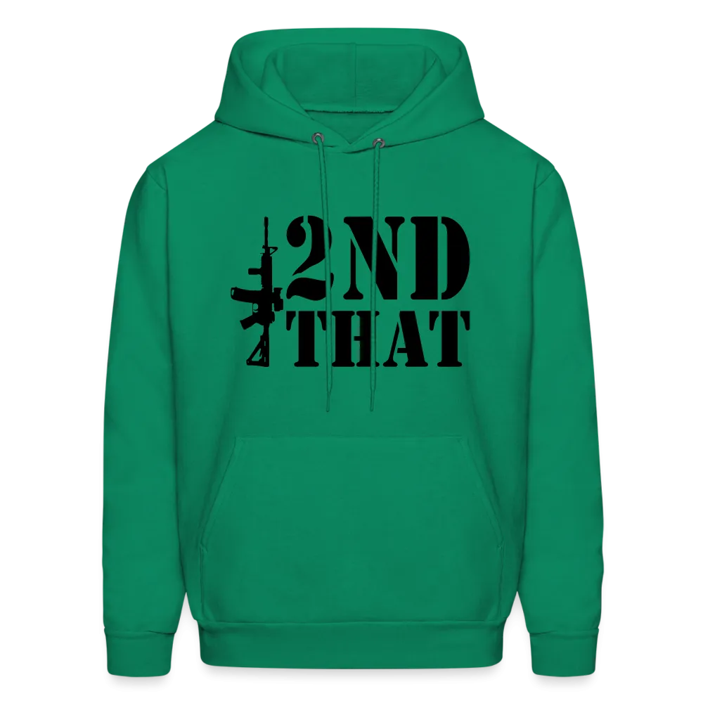 2nd That Hoodie (AR15 Second Amendment)