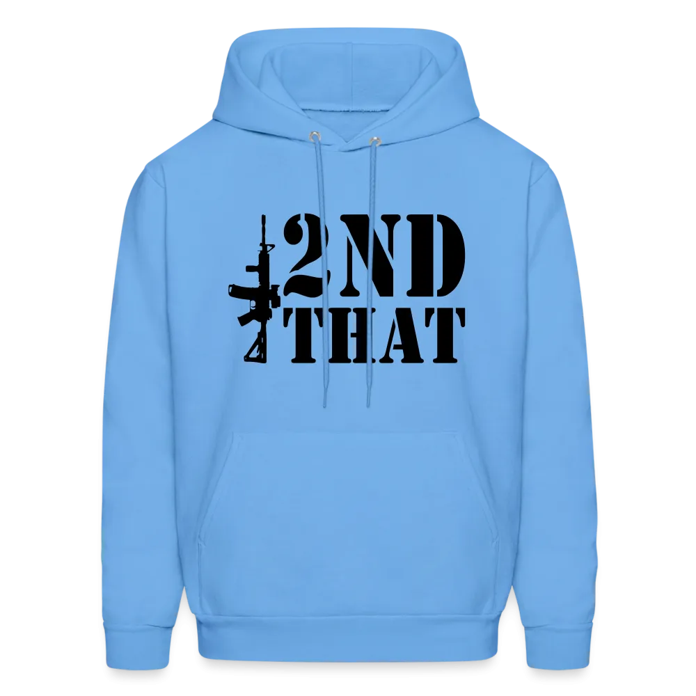 2nd That Hoodie (AR15 Second Amendment)